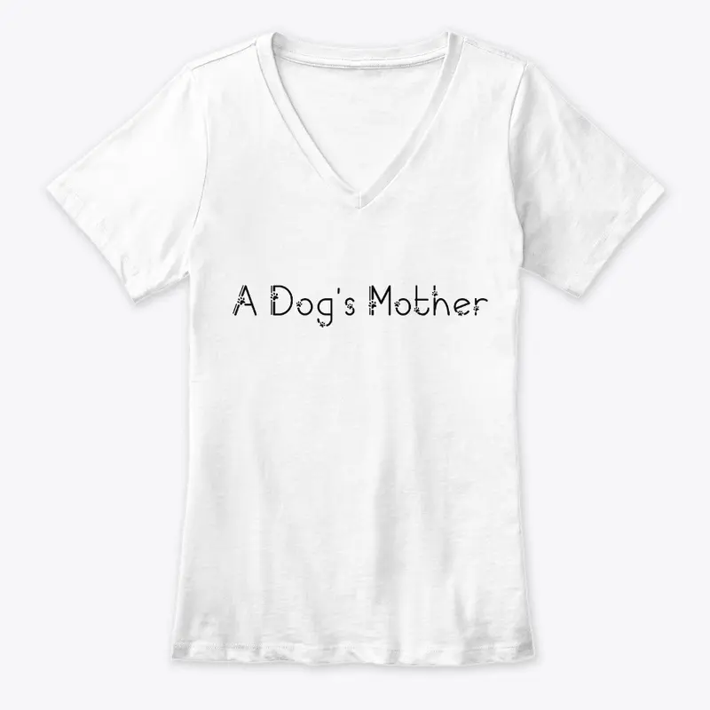 A Dog's Mother